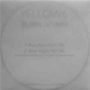 Yellow6 - Burn Again flac