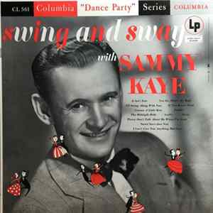 Sammy Kaye - Swing And Sway With Sammy Kaye flac