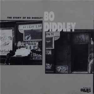 Bo Diddley - The Story Of Bo Diddley flac