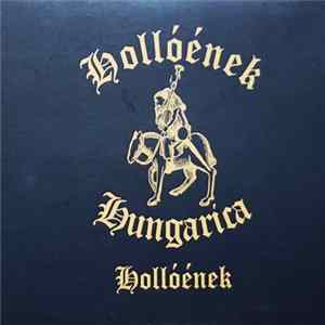 Hollóének Hungarica - Hollóének flac