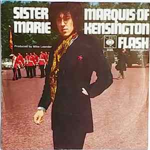 Marquis Of Kensington - Sister Marie / Flash flac