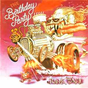 The Birthday Party - Junkyard flac