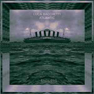 Luca Bacchetti - Atlantic flac