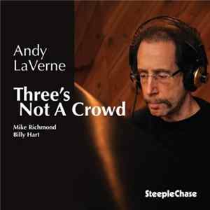 Andy LaVerne - Three's Not A Crowd flac