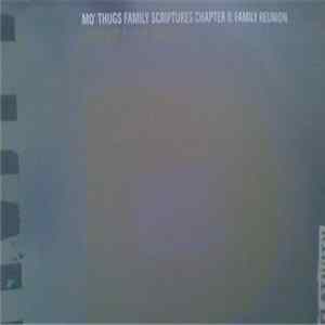 Mo' Thugs - Family Scriptures Chapter II: Family Reunion flac