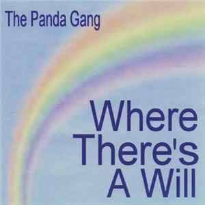 The Panda Gang - Where There's A Will flac