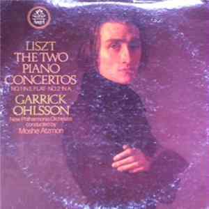 Franz Liszt  Garrick Ohlsson, New Philharmonia Orchestra Conducted By Moshe Atzmon - Liszt: The Two Piano Concertos flac