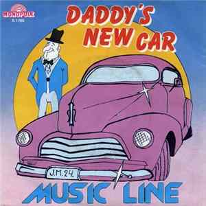 Music Line - Daddy's New Car flac