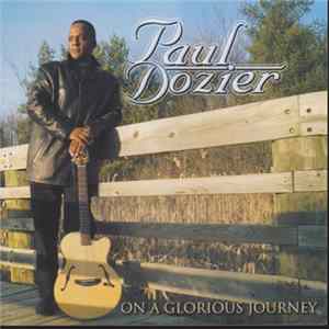 Paul Dozier - On A Glorious Journey flac