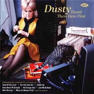 Various - Dusty Heard Them Here First flac