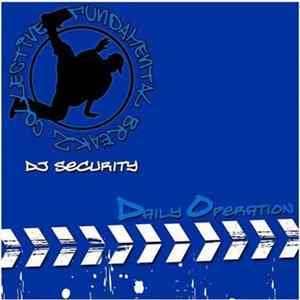DJ Security - Daily Operation flac