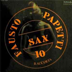 Fausto Papetti - 10a Raccolta flac