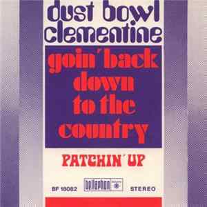 Dust Bowl Clementine - Goin' Back Down To The Country flac
