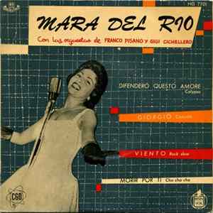 Mara Del Rio Con Las Orquestas De Franco Pisano Y Gigi Cichellero - Difenderó Questo Amore flac