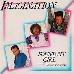 Imagination - Found My Girl flac