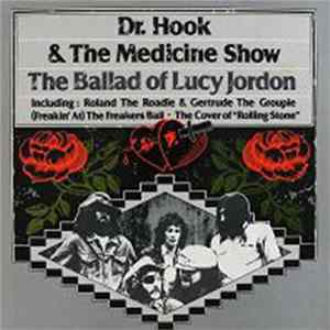 Dr. Hook & The Medicine Show - The Ballad Of Lucy Jordon flac
