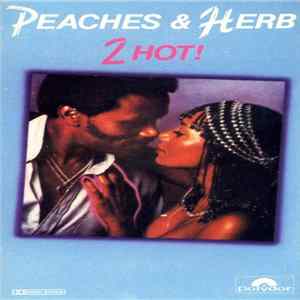 Peaches & Herb - 2 Hot! flac
