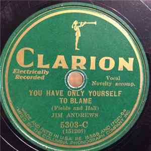 Jim Andrews , Billy Carpenter - You Have Only Yourself To Blame/Smile, Darn Ya, Smile flac