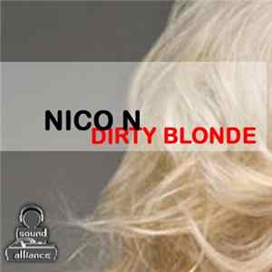 Nico N - Dirty Blonde flac