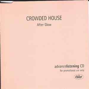 Crowded House - After Glow flac