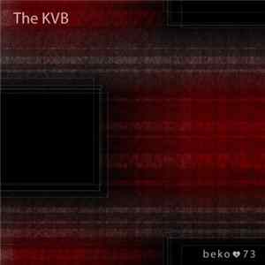 The KVB - It's Too Late flac