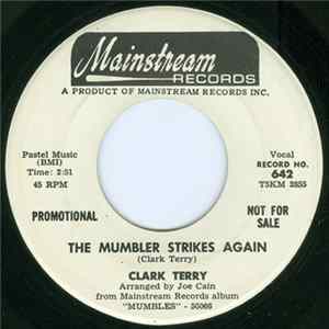 Clark Terry - The Mumbler Strikes Again / Big Spender flac