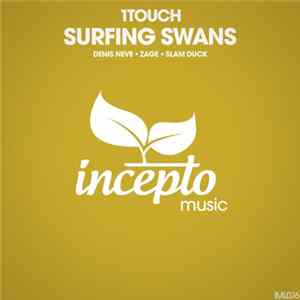 1Touch - Surfing Swans flac