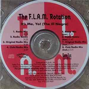 The F.L.A.M. Rotation - It's Me, Yo! (The Ill Negro) flac