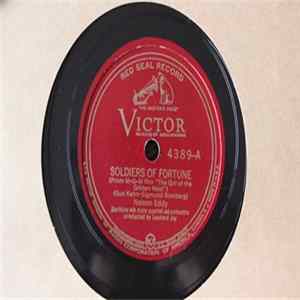 Nelson Eddy Baritone With Male Quartet And Orchestra Conducted By Leonard Joy - Soldiers Of Fortune / Senorita flac