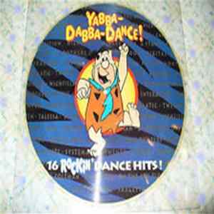 Various - Yabba Dabba Dance! flac