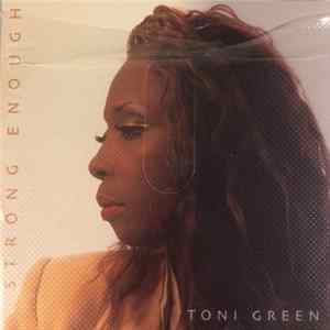 Toni Green - Strong Enough flac