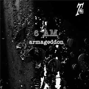 6 AM - Armageddon flac