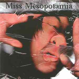 Miss Mesopotamia - Kazanbakuhatsu flac