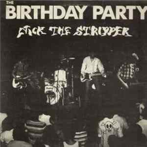 The Birthday Party - Nick The Stripper flac