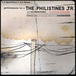 The Philistines Jr. - If A Band Plays In The Woods...? flac