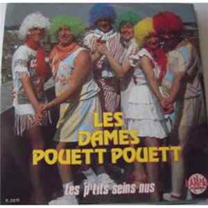 Les Dames Pouett Pouett - Les Dames Pouett Pouett / Les P'tits Seins Nus flac