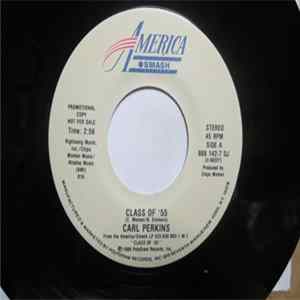 Carl Perkins - Class Of '55 flac