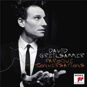 David Greilsammer - Baroque Conversations flac