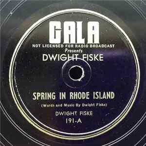 Dwight Fiske - Spring In Rhode Island / Putzy Gold flac