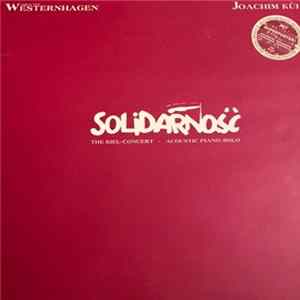 Thilo von Westernhagen, Joachim Kühn - Solidarnosc - The Kiel-Concert - Acoustic Piano-Solo flac