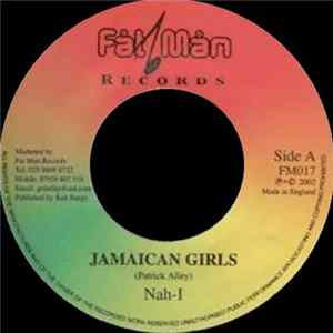 Nah-I - Jamaican Girls flac