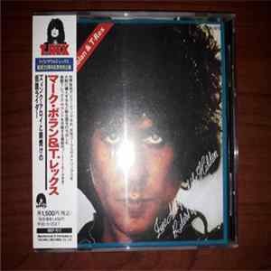 Marc Bolan & T•Rex - Zinc Alloy And The Hidden Riders Of Tomorrow flac