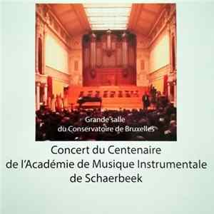Various - Concert Du Centenaire De L'Académie De Musique Instrumentale De Schaerbeek flac
