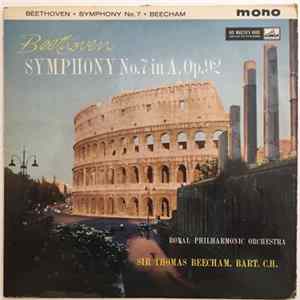 Sir Thomas Beecham, The Royal Philharmonic Orchestra - Beethoven Symphony No. 7 In A, Op.92 flac