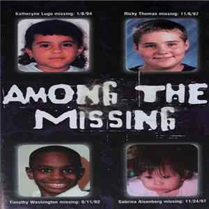 Various - Among The Missing flac