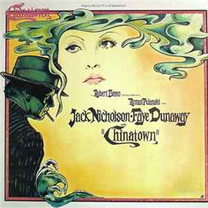 Jerry Goldsmith - Chinatown (Original Motion Picture Soundtrack) flac