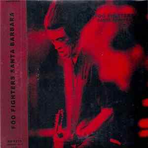 Foo Fighters - Santa Barbara flac