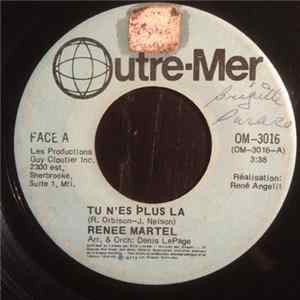 Renee Martel - Tu N'es Plus La flac