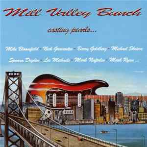 Mill Valley Bunch - Casting Pearls flac