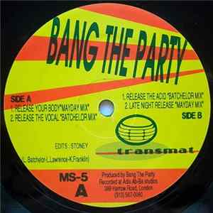 Bang The Party - Release Your Body flac